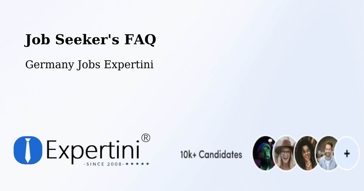 Job Seeker FAQ – Rochlitz - Germany Jobs Expertini